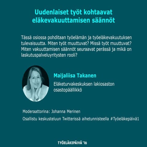 Uudenlaiset työt kohtaavat eläkevakuuttamisen säännöt