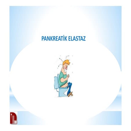 PANKREATİK ELASTAZ