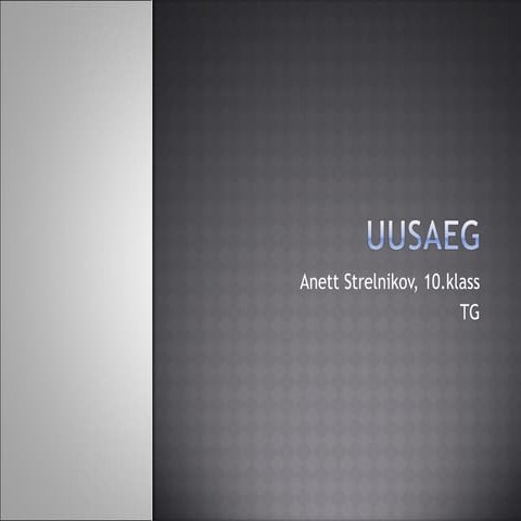 Uusaeg