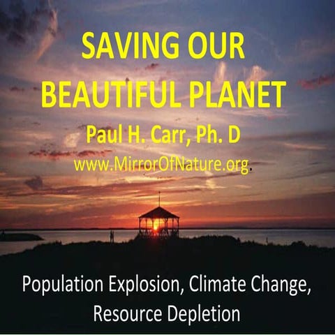 Saving our Beautiful Planet