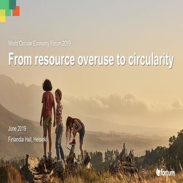 Pekka Lundmark WCEF2019: From resource overuse to circularity