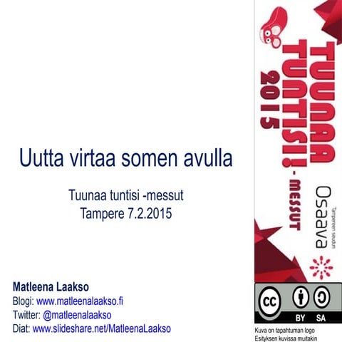 Uutta virtaa somen avulla 7.2.15