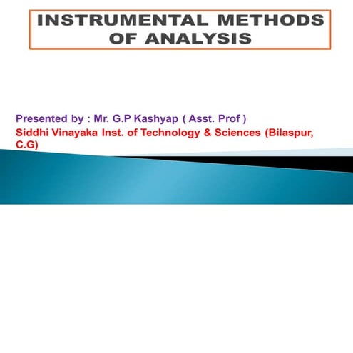 UV SPECTROSCOPY AND INSTRUMENTATION 