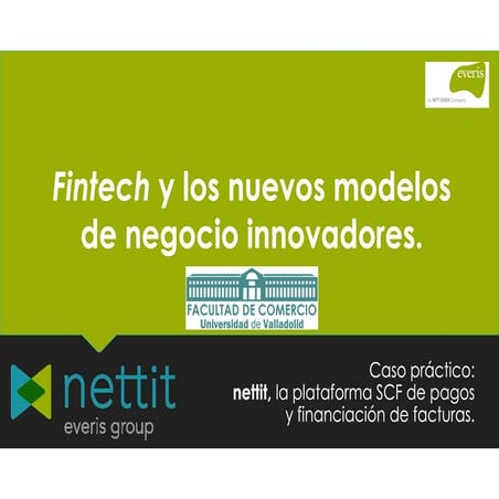 Fintech y los nuevos modelos de negocio innovadores. 