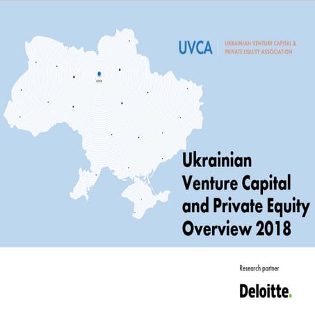 Ukrainian Venture Capital and Private Equity Overview 2018
