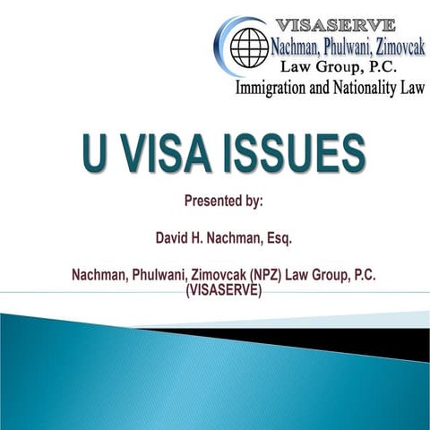 U VISA ISSUES (Victims of Criminal Activity)