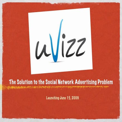 uVizz - The Solution to the Social Network Advertising Problem | KEY