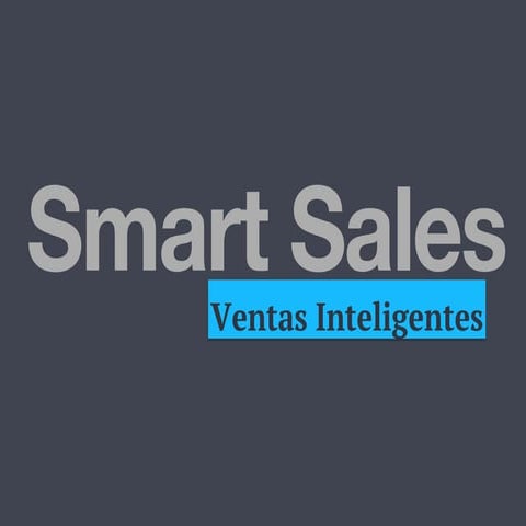Smart Sales: entendiendo el proceso de venta