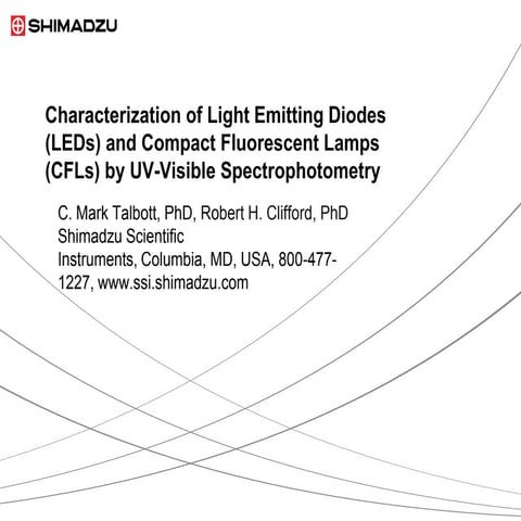 Characterization of Light Emitting Diodes and Compact Fluorescent Lamps by UV...