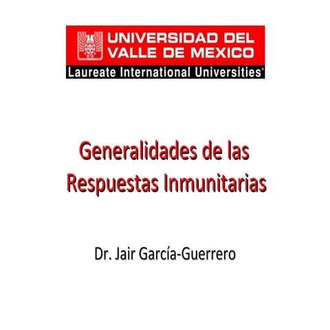 Generalidades en las Respuestas Inmunitarias