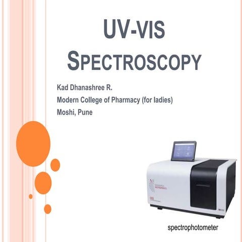 UV Spectroscopy.pptx FINAL YEAR SEVENTH SEM