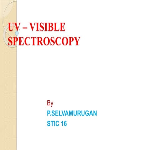 Uv – visible spectroscopy .