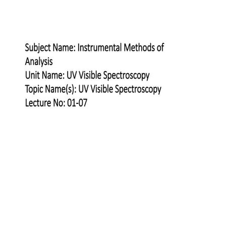 UV Visible Spectroscopy, electronic transitions .pptx