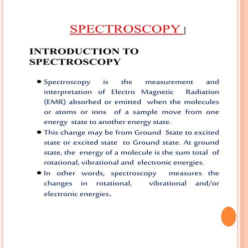 Uv visible sprctroscopy ppt