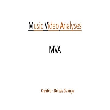 Music video analyses  dorcas