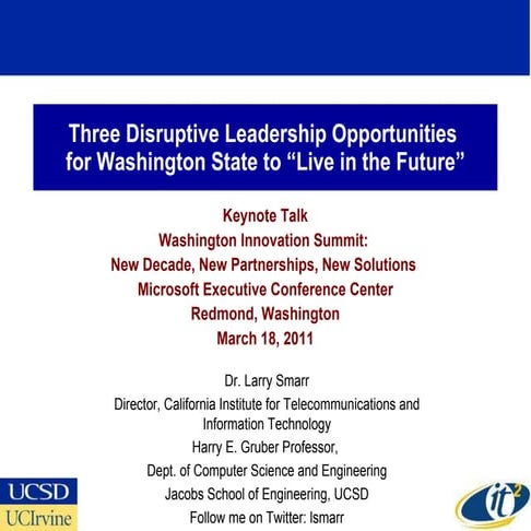 Three Disruptive Leadership Opportunities for Washington State to “Live in th...