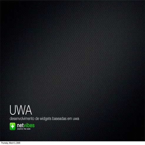 Formação Uwa Netvibes - Labs Sapo UA