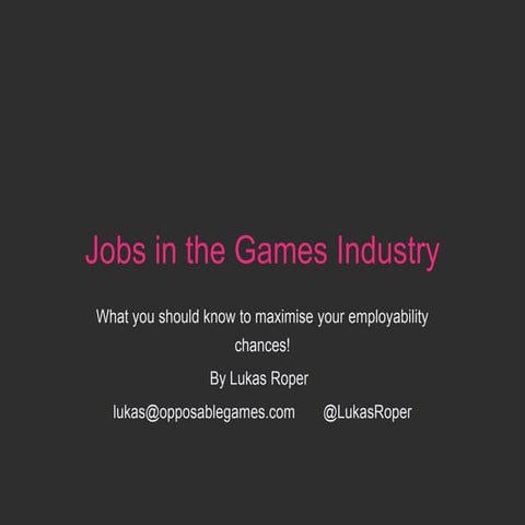 Jobs In The Games Industry