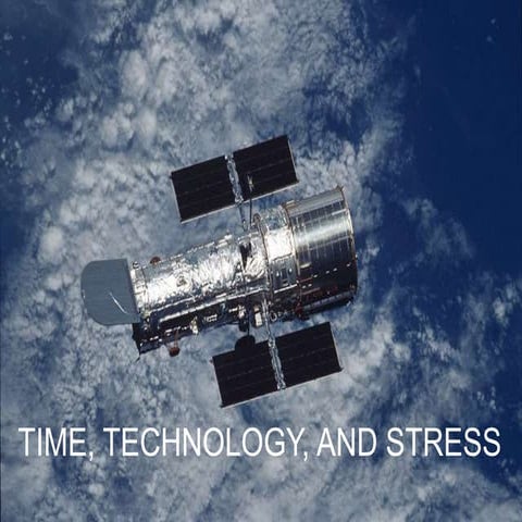Time, Technology, and Stress