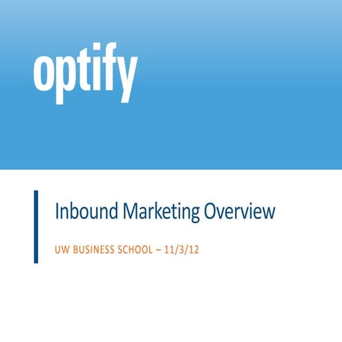Inbound Marketing Overview Nov 2012