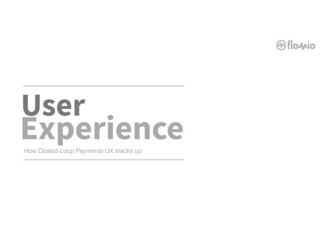 User Experience: How Closed-loop pa...