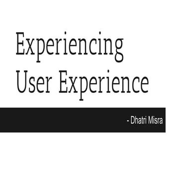 User Experience short presentation