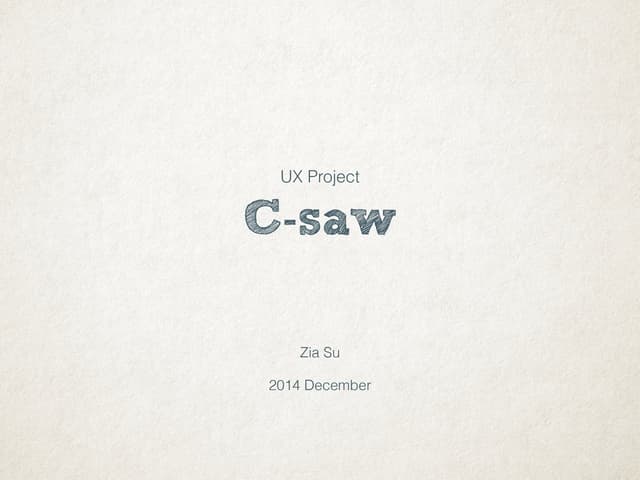 [UX Project] C-Saw
