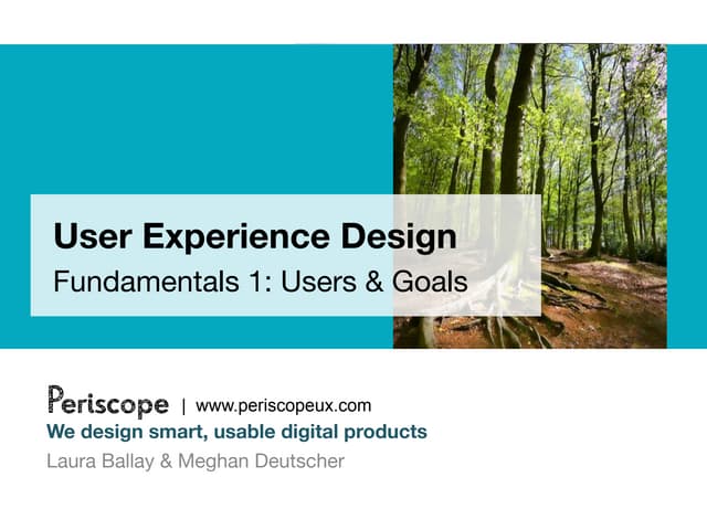 User Experience Design Fundamentals - Part 1: Users & Goals