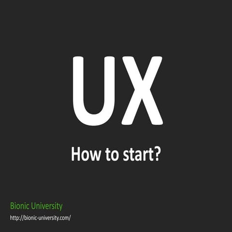 UX. How to start?