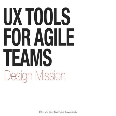 UX Tools for Agile Teams – Design Mission