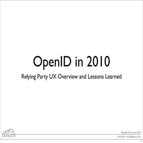 OpenID UX Summit - Lessons Learned from RPX