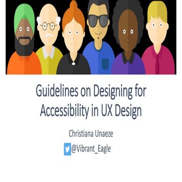 Guidelines on Designing for Accessibility in UX Design | PPT