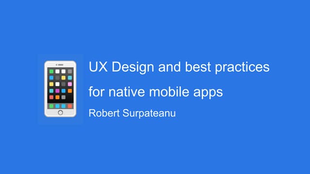 UX and best practices for mobile apps