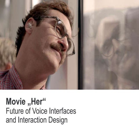 UX Berlin about Movie Her and the future of Voice Interfaces