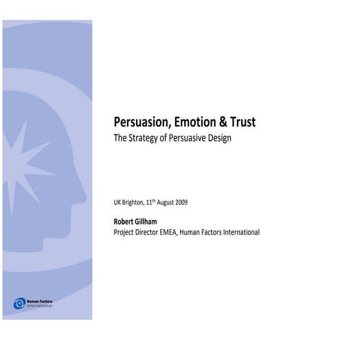 Persuasion, Emotion & Trust: The Strategy of Persuasive Design