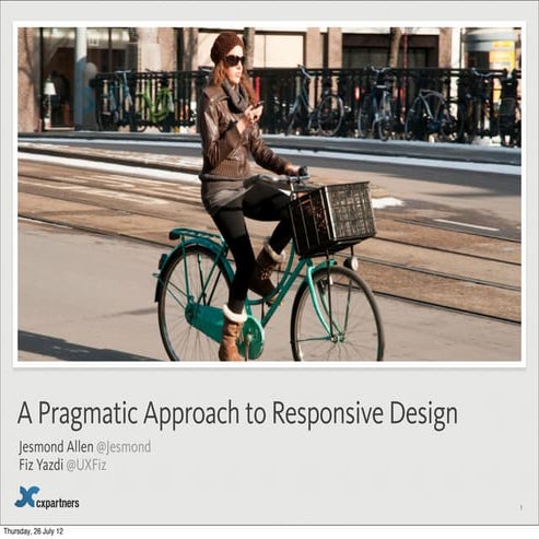 A Pragmatic Approach to Responsive Design