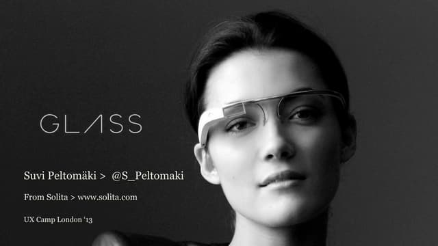 Google Glass - Intro and Design implications