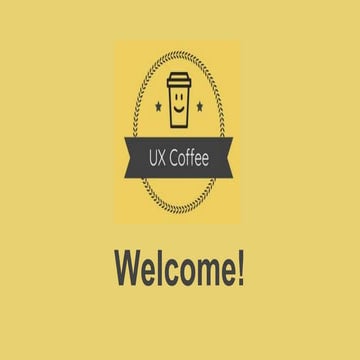 UX coffee 1 - UX Laws and Gestalt Psychology Workshop - 05-02-2019
