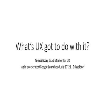 UX day launchpad july 2017