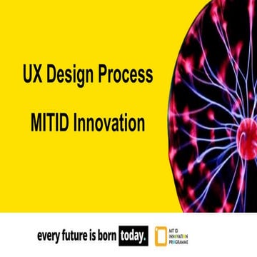 UX Design Process - MIT ID Innovation