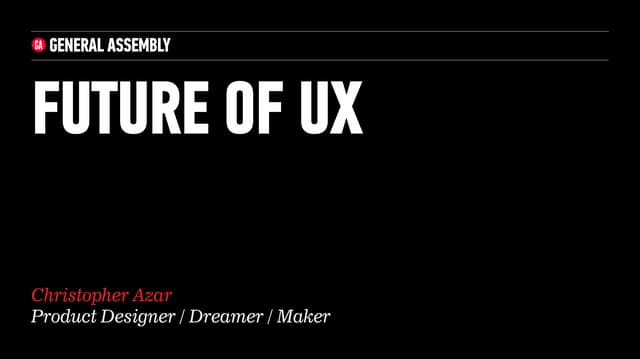 Future of UX