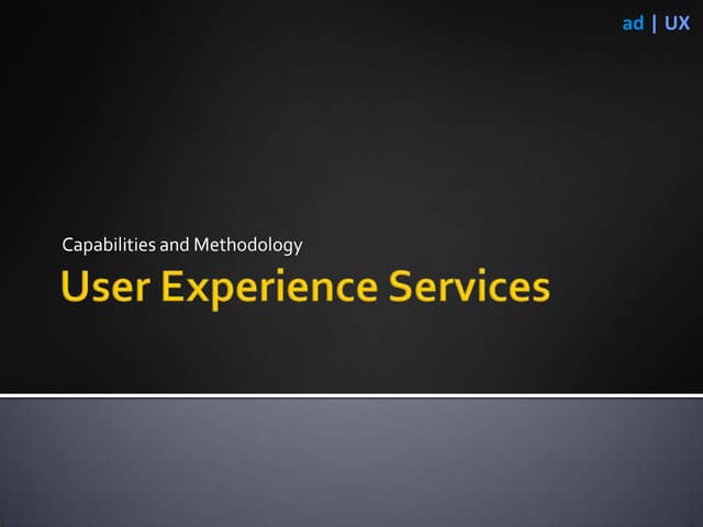 User Experience Services Capabilities