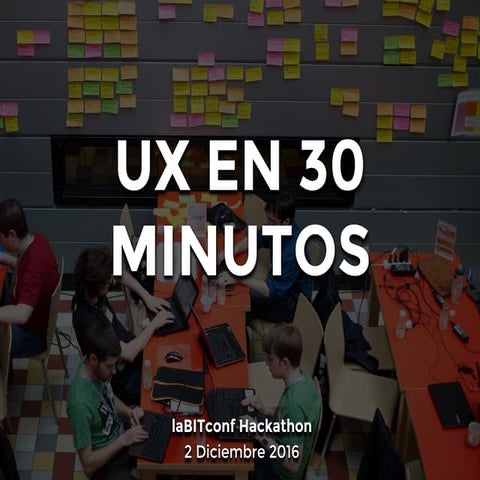 UX en 30 Minutos