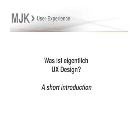 UX Erklaert 01 / UX Overview 01
