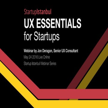 UX Essentials For Startups