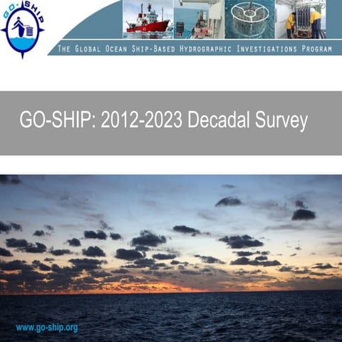C5.04: GO-SHIP: A component of the sustained ocean observing system - Bernadette Sloyan