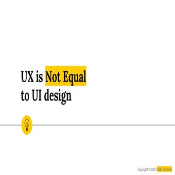 UX is Not Equal to UI Design 