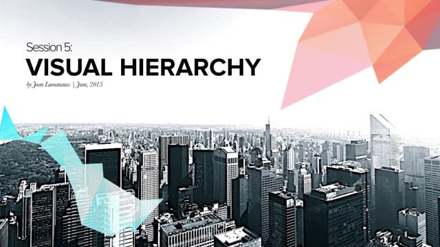 UX Lesson 6: Visual Hierarchy