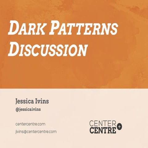 CHAUX: UX Lunch Dark Patterns Discussion