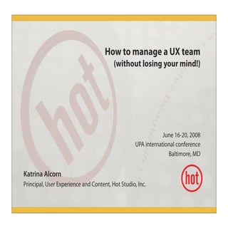 How to Manage a UX Team